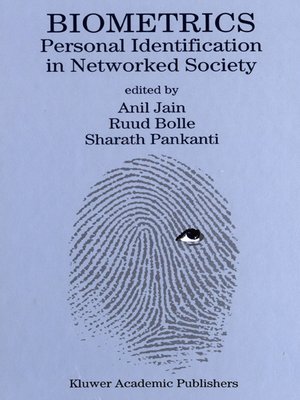cover image of Biometrics: Personal Identification in Networked Society